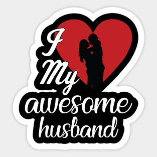 I love my awesome Husband Sticker